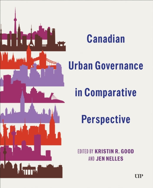 Book cover of: Canadian Urban Governance in Comparative Perspective