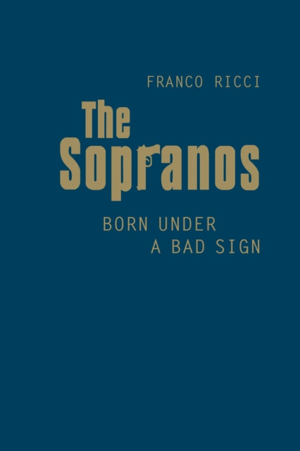 Book cover of: Sopranos. By: Franco Ricci