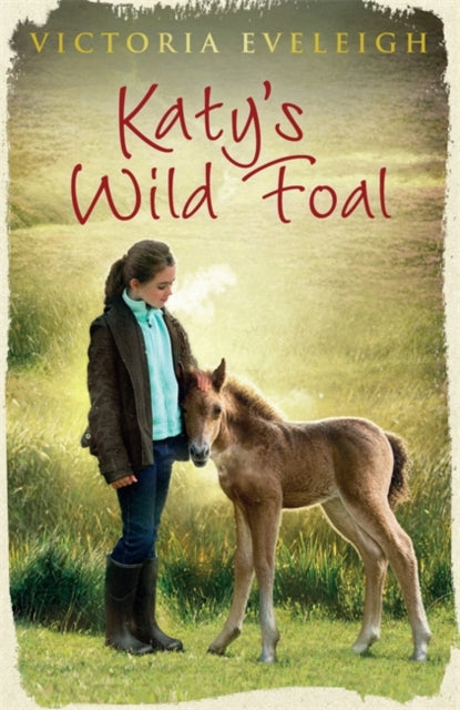Book cover of: Katy's Exmoor Ponies: Katy's Wild Foal