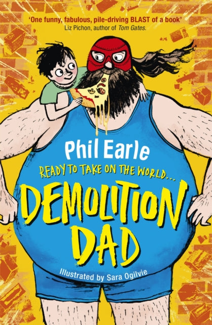 Book cover of: Storey Street novel: Demolition Dad. By: Phil Earle