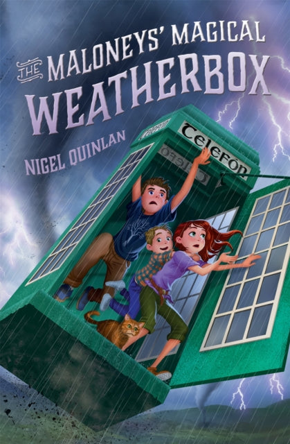 Book cover of: Maloneys' Magical Weatherbox. By: Nigel Quinlan