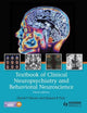 Book cover of: Textbook of Clinical Neuropsychiatry and Behavioral Neuroscience 3E