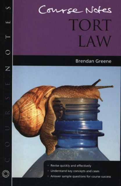 Book cover of: Course Notes: Tort Law. By: Brendan Greene