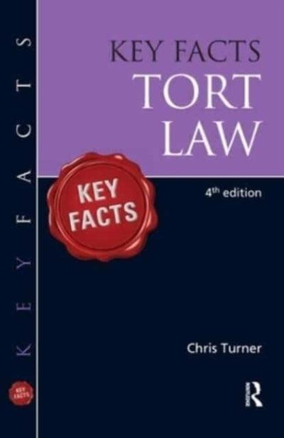 Book cover of: Key Facts Tort Law, BRI. By: Chris Turner