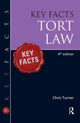Book cover of: Key Facts Tort Law, BRI. By: Chris Turner