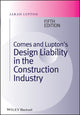 Book cover of: Cornes and Lupton's Design Liability in the Construction Industry. By: Sarah Lupton