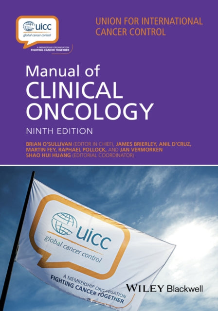 Book cover of: UICC Manual of Clinical Oncology. By: Brian O'Sullivan
