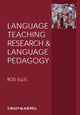 Book cover of: Language Teaching Research and Language Pedagogy. By: Rod Ellis