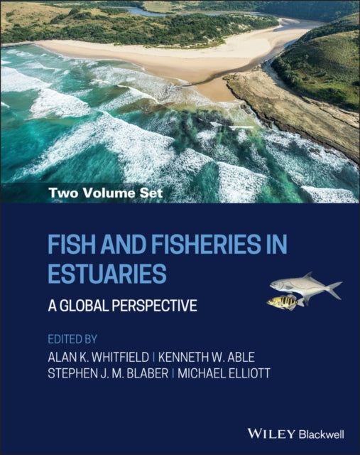 Book cover of: Fish and Fisheries in Estuaries, 2 Volume Set. By: Alan Whitfield