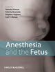 Book cover of: Anesthesia and the Fetus. By: Yehuda Ginosar