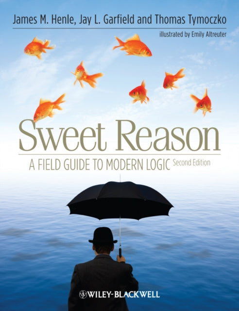 Book cover of: Sweet Reason. By: James M. Henle