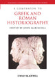 Book cover of: Companion to Greek and Roman Historiography. By: John Marincola