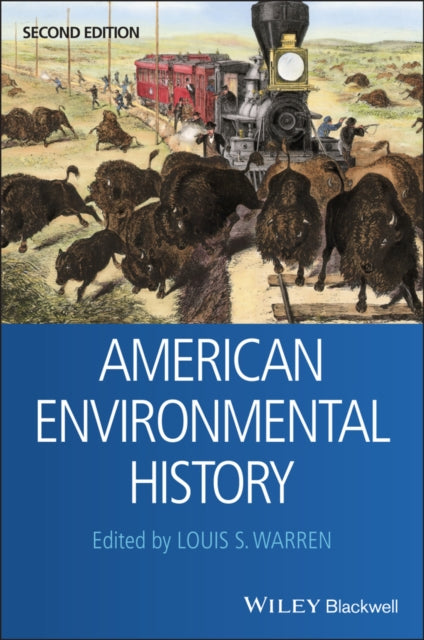 Book cover of: American Environmental History. By: Louis S. Warren