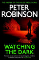 Book cover of: Watching the Dark. By: Robinson, Peter