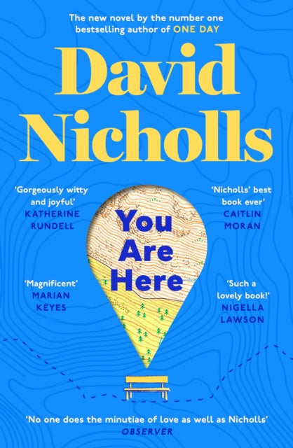 You Are Here, The Instant Number 1 Sunday Times Bestseller, from the author of One Day 9781444715446 David Nicholls