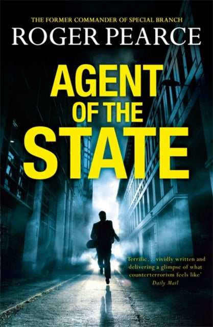 Book cover of: Agent of the State. By: Roger Pearce