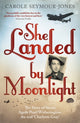 Book cover of: She Landed By Moonlight