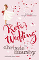 Book cover of: Kate's Wedding. By: Chrissie Manby