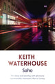 Book cover of: Soho. By: Keith Waterhouse
