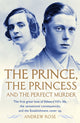 Book cover of: Prince, the Princess and the Perfect Murder