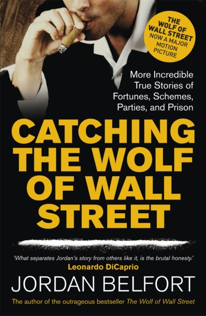 Book cover of: Catching the Wolf of Wall Street. By: Jordan Belfort ( QIAO DAN BEI ER FU TE )