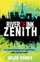 Book cover of: River of Ink: Zenith. By: Helen Dennis
