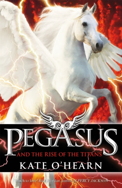 Book cover of: Pegasus and the Rise of the Titans