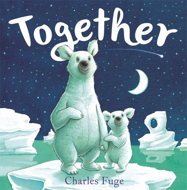 Together 9781444948134 Charles Fuge