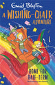 Book cover of: Wishing-Chair Adventure: Home for Half-Term