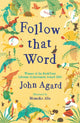 Book cover of: Follow that Word. By: John Agard
