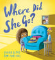 Where Did She Go?, A heartfelt story to help children understand loss 9781444970944 Cariad Lloyd