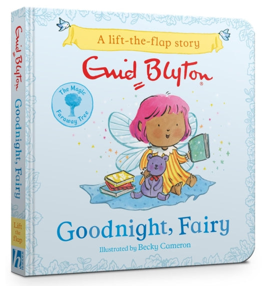 Book cover of: Magic Faraway Tree: Goodnight, Fairy. By: Enid Blyton