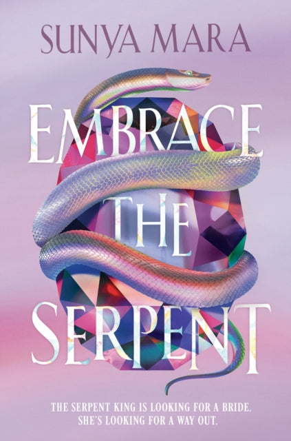 Book cover of: Embrace the Serpent. By: Sunya Mara