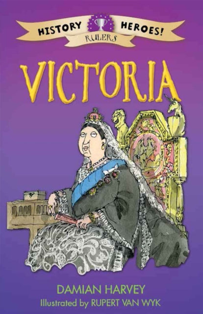 Book cover of: History Heroes: Victoria. By: Damian Harvey