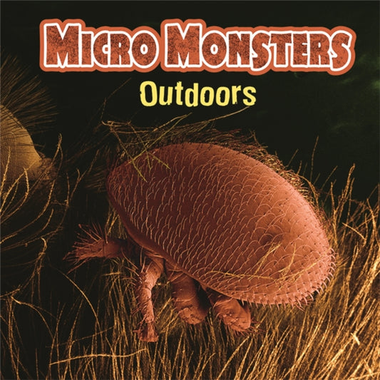 Book cover of: Micro Monsters: Outdoors. By: Sabrina Crewe
