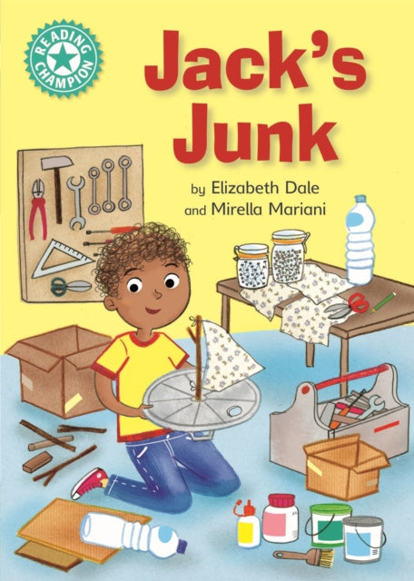 Book cover of: Reading Champion: Jack's Junk. By: Elizabeth Dale