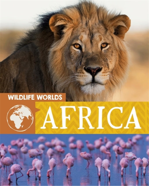 Book cover of: Wildlife Worlds: Africa. By: Harris, Tim