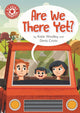 Book cover of: Reading Champion: Are We There Yet?. By: Katie Woolley