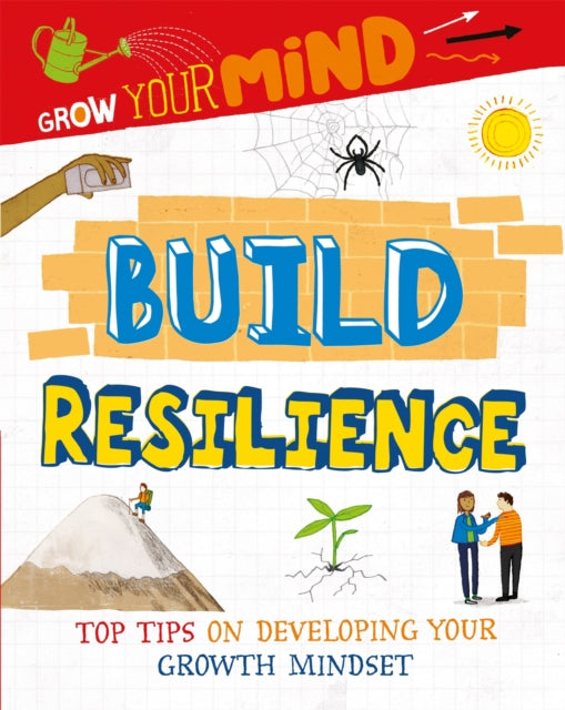 Book cover of: Grow Your Mind: Build Resilience. By: Alice Harman