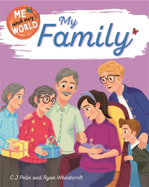 Book cover of: Me and My World: My Family. By: C. J. Polin