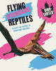 Book cover of: Dino-sorted!: Flying (Pterosaur) Reptiles. By: Sonya Newland