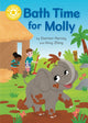 Book cover of: Reading Champion: Bath Time For Molly. By: Franklin Watts
