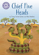 Book cover of: Reading Champion: Chief Five Heads. By: Tracy Turner-Jones