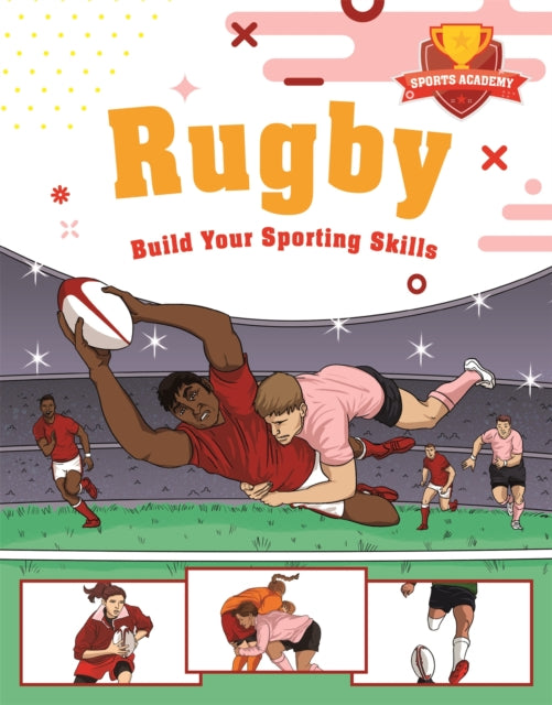 Book cover of: Sports Academy: Rugby. By: Clive Gifford