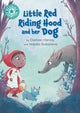 Book cover of: Reading Champion: Little Red Riding Hood and her Dog. By: Natalia Gubanova