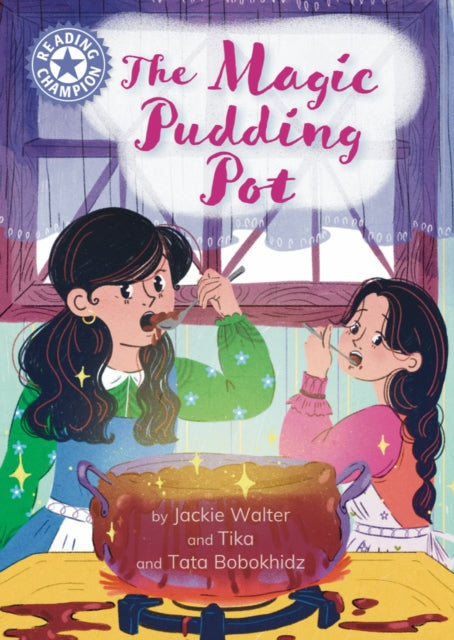 Book cover of: Reading Champion: The Magic Pudding Pot. By: Jackie Walter