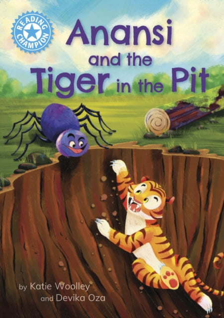 Book cover of: Reading Champion: Anansi and the Tiger in the Pit