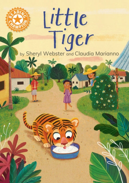 Book cover of: Reading Champion: Little Tiger. By: Sheryl Webster