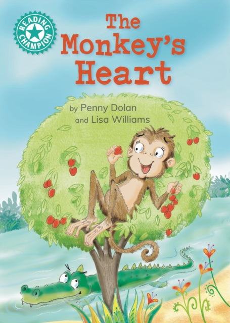 Book cover of: Reading Champion: The Monkey's Heart. By: Penny Dolan