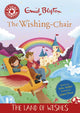 Book cover of: Reading Champion: The Wishing-Chair: The Land of Wishes